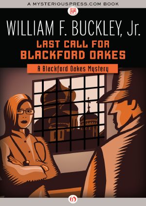 [Blackford Oakes 11] • Last Call for Blackford Oakes